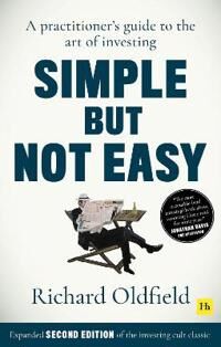 Simple But Not Easy, 2nd Edition Av Richard Oldfield