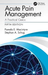 Acute Pain Management Av Pamela E. Macintyre, Stephan A. Schug, Macintyre