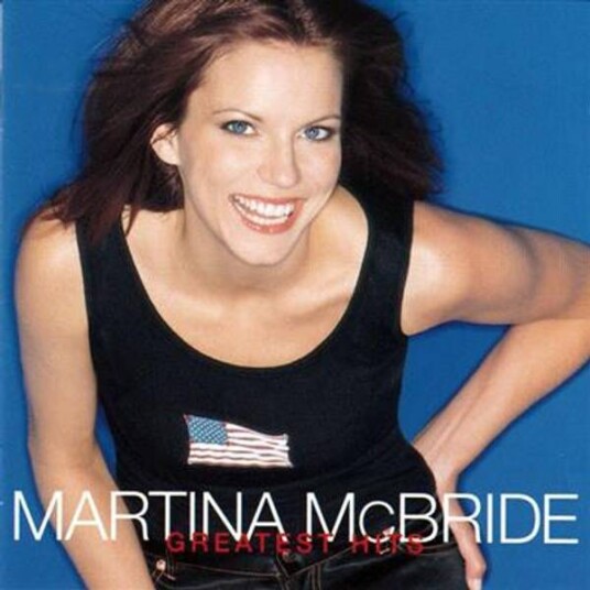 Martina Mcbride Greatest Hits CD