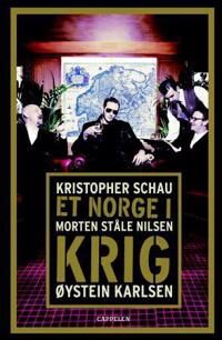 Et Norge I Krig Av Øystein Karlsen, Morten Ståle Nilsen, Kristopher Schau