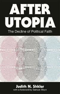 After Utopia Av Judith N. Shklar