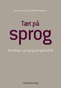 Fibiger Johannes Tæt på sprog