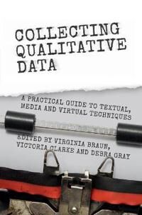 Braun Virginia Collecting Qualitative Data
