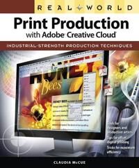 Real World Print Production With Adobe Creative Cloud Av Claudia Mccue
