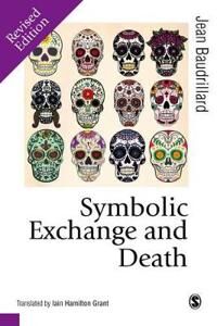 Baudrillard Jean Symbolic Exchange and Death