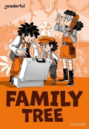 Readerful Rise: Oxford Reading Level 11: Family Tree Readerful Rise: Oxford Reading Level 11: Family Tree