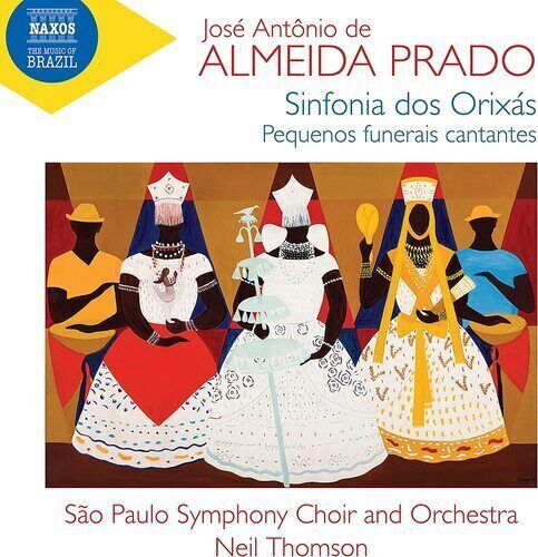 MediaTronixs Jos? Antonio de Almeida Prado : Jos? Antonio De Almeida Prado: Sinfonia Dos Pre-Owned