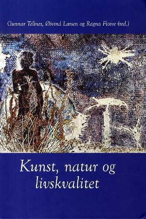 Kunst, natur og livskvalitet