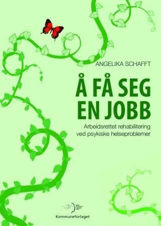 Å Få Seg En Jobb Av Angelika Schafft