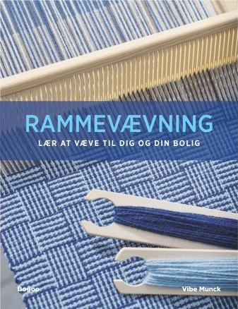 Rammesveving Bok av Vibe Munck Rammesveving Bok av Vibe Munck