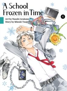 A School Frozen In Time, Volume 4 Av Mizuki Tsujimura