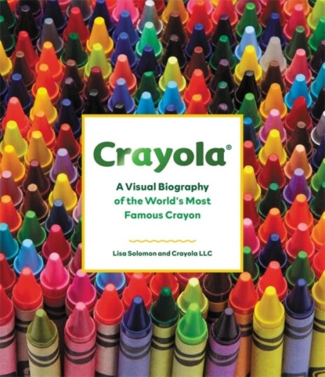Crayola Av Crayola Llc, Lisa Solomon