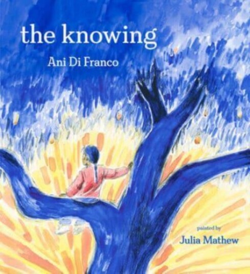 The Knowing Av Ani Difranco