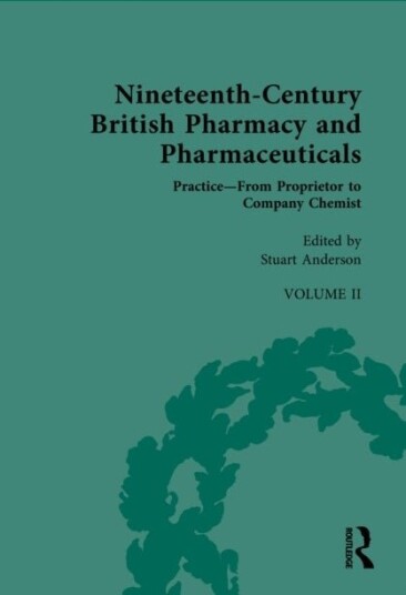 Nineteenth Century British Pharmacy and Pharmaceuticals