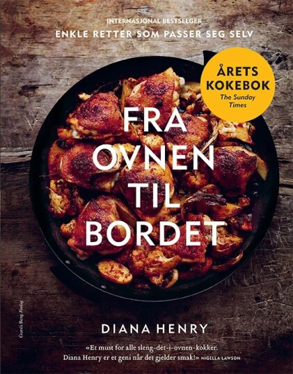 Fra Ovnen Til Bordet Av Diana Henry
