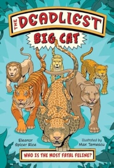 The Deadliest: Big Cat The Deadliest: Big Cat