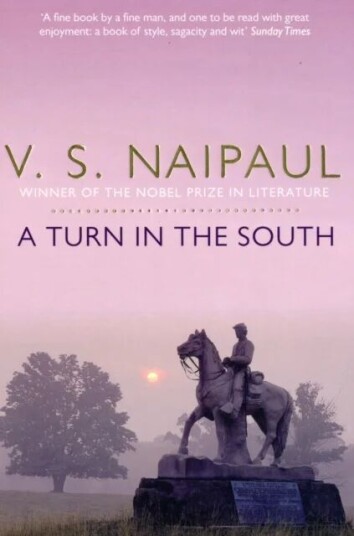A Turn In The South Av V. S. Naipaul