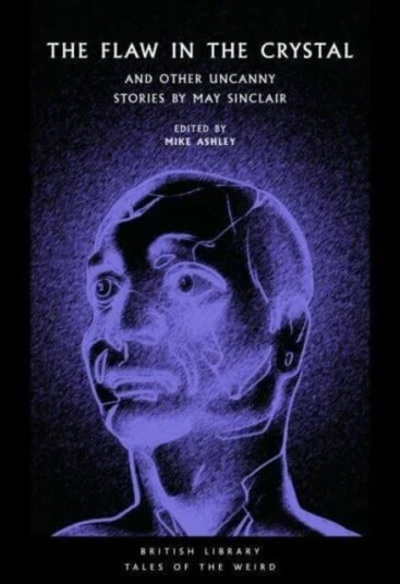 The Flaw In The Crystal Av May Sinclair The Flaw In The Crystal Av May Sinclair