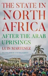 Martinez Luis The State in North Africa
