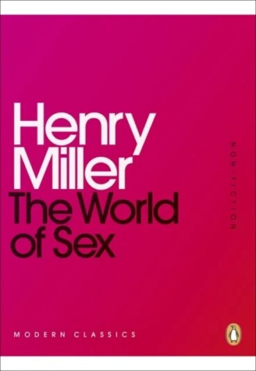 The World Of Sex Av Henry Miller