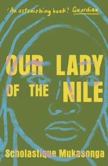 Our Lady Of The Nile Av Scholastique Mukasonga