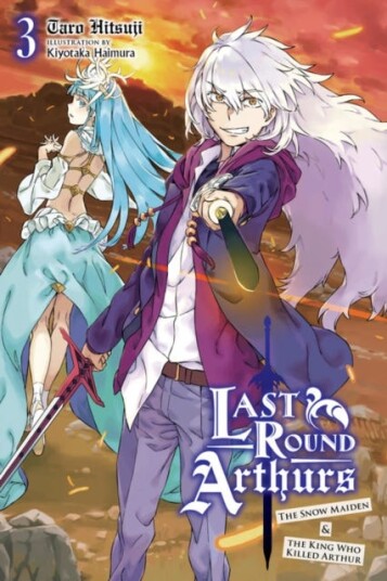 Last Round Arthurs, Vol. 3 (Light Novel) Av Taro Hitsuji