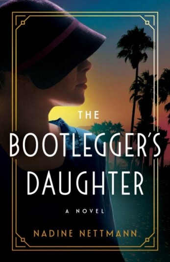 The Bootlegger's Daughter A Novel