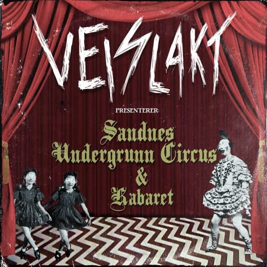 Veislakt Sandnes Undergrunn Circus & Kabaret Kassett