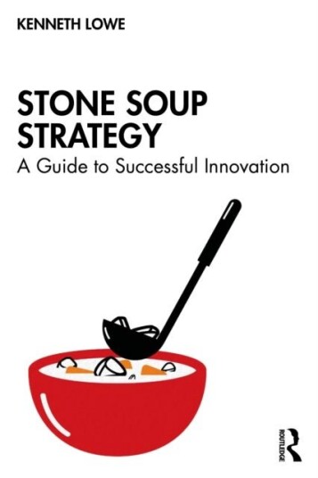 Stone Soup Strategy Stone Soup Strategy