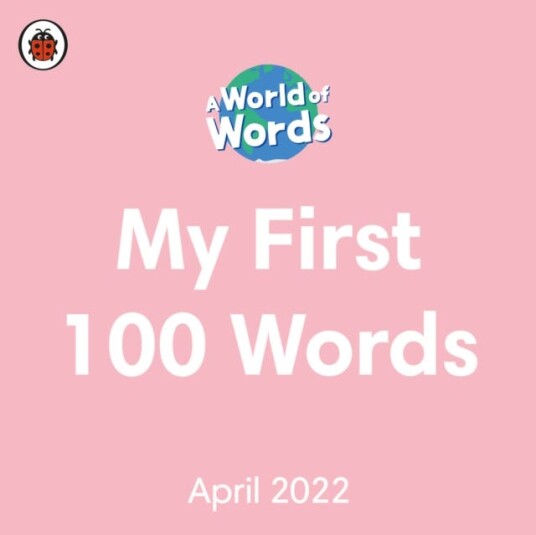 My First 100 Words Av Ladybird