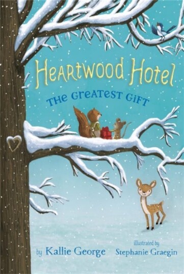 Heartwood Hotel 02 Greatest Gift Heartwood Hotel 02 Greatest Gift