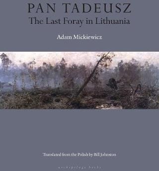 Pan Tadeusz  The Last Foray in Lithuania