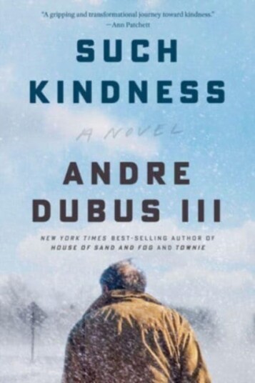 Such Kindness A Novel Such Kindness A Novel