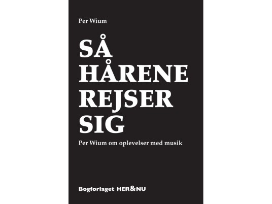 Så Hårene Rejser Sig | Per Wium | Språk: Dansk