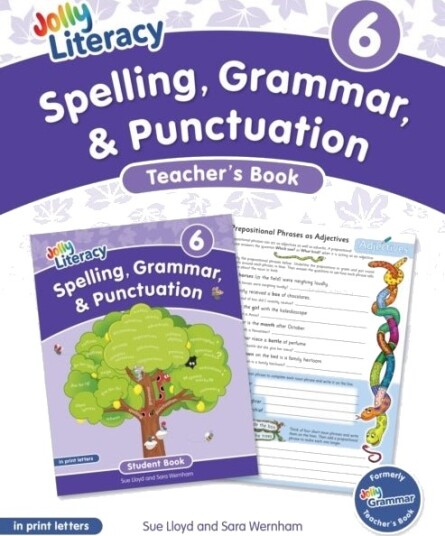 Spelling Grammar & Punctuation Teacher’s Book 6 Spelling Grammar & Punctuation Teacher’s Book 6