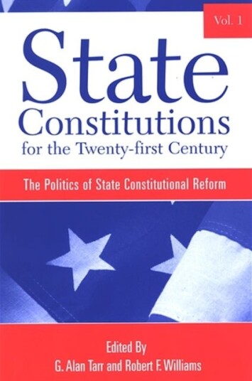 State Constitutions for the Twenty first Century