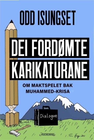 Dei fordømte karikaturane Dei fordømte karikaturane