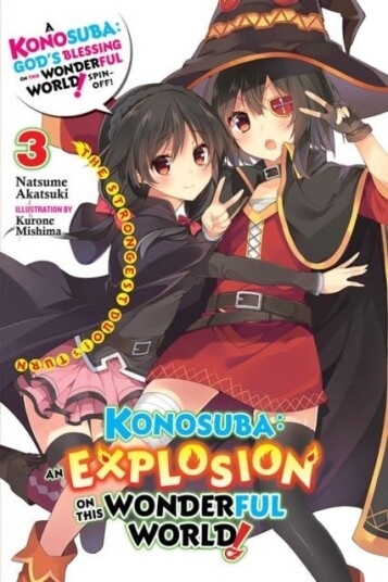 Konosuba: An Explosion on This Wonderful World! Vol. 3 light novel Konosuba: An Explosion on This Wonderful World! Vol. 3 light novel