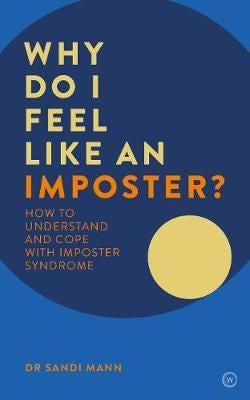 Why Do I Feel Like An Imposter? Av Dr. Sandi Mann