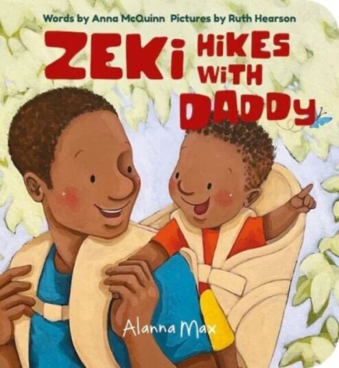 Zeki Hikes With Daddy av Anna McQuinn Zeki Hikes With Daddy av Anna McQuinn