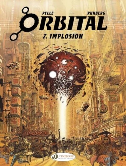 Orbital 7 - Implosion Av Sylvain Runberg