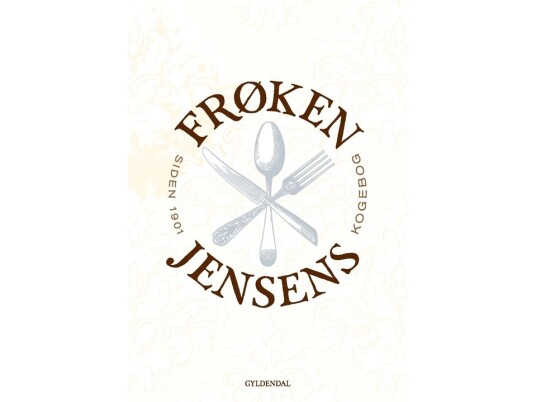 Frøken Jensens Kogebog | Kristine Marie Jensen | Språk: Dansk