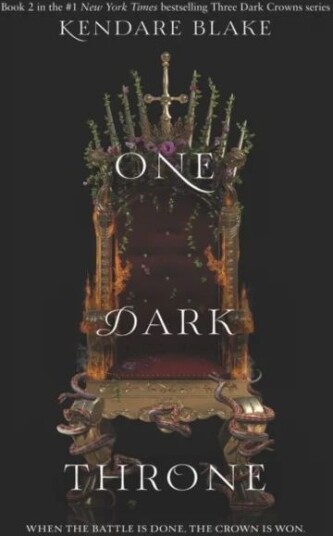 One Dark Throne Av Kendare Blake One Dark Throne Av Kendare Blake