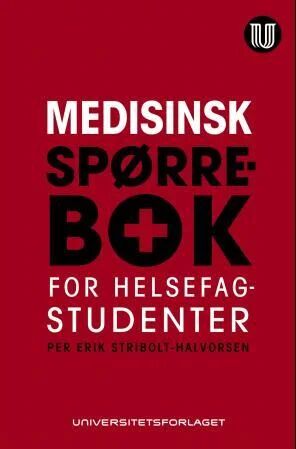 Medisinsk Spørrebok For Helsefagsstudenter Av Per Erik Stribolt-Halvorsen