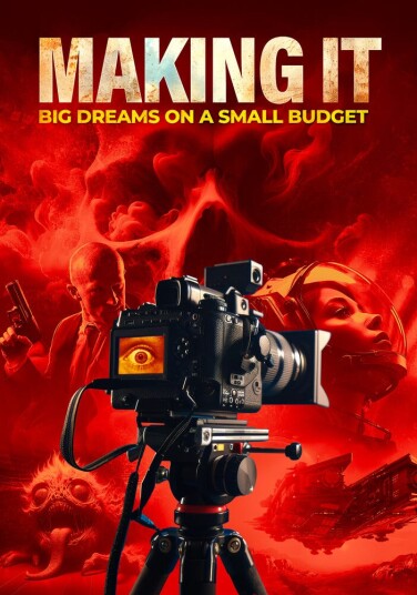 Making It: Big Dreams On A Small Budget DVD