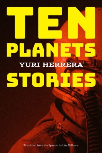 Ten Planets Av Yuri Herrera