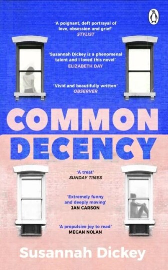 Common Decency Av Susannah Dickey