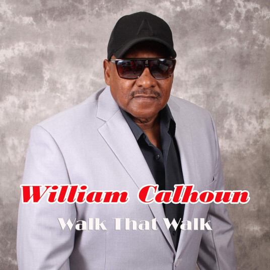 William Calhoun Walk That Walk CD
