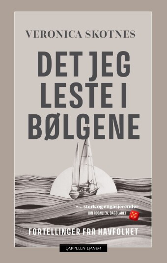 Det jeg leste i bølgene  fortellinger fra havfolket