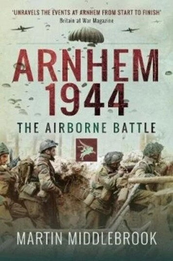 Arnhem 1944 Av Martin Middlebrook